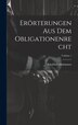 Erörterungen Aus Dem Obligationenrecht; Volume 1 by Friedrich Mommsen, Hardcover | Indigo Chapters