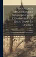 Nouveaux Mémoires Des Missions De La Compagnie De Jésus Dans Le Levant by Jesuits, Hardcover | Indigo Chapters