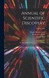 Annual of Scientific Discovery by David Ames Wells, Hardcover | Indigo Chapters