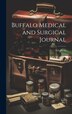Buffalo Medical and Surgical Journal; Volume 34 by Anonymous, Hardcover | Indigo Chapters