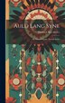 Auld Lang Syne by Friedrich Max Müller, Hardcover | Indigo Chapters