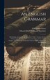 An English Grammar by Clair James Grece, Hardcover | Indigo Chapters