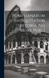 Pompeianarum Antiquitatum Historia. No More Publ.] by Guiseppe Fiorelli, Hardcover | Indigo Chapters