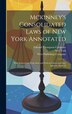 Mckinney's Consolidated Laws of New York Annotated, Hardcover | Indigo Chapters