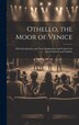 Othello the Moor of Venice by Anonymous, Hardcover | Indigo Chapters