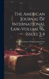 The American Journal of International Law Volume 96 issues 3-4 by American Society Of International Law, Hardcover | Indigo Chapters