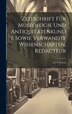Zeitschrift Für Museologie Und Antiquitätenkunde Sowie Verwandte Wissenschaften Redacteur by Anonymous, Hardcover | Indigo Chapters