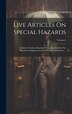 Live Articles On Special Hazards by Anonymous, Hardcover | Indigo Chapters