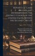 Reports of Cases Argued and Determined in the District Courts of the United States Within the Second Circuit; Volume 1 by Robert Dewey Benedict