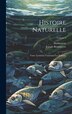 Histoire Naturelle by Daubenton, Hardcover | Indigo Chapters