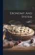 Eronomy And System by Emil Braun, Hardcover | Indigo Chapters