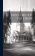 Saint John of the Cross by Anonymous, Hardcover | Indigo Chapters