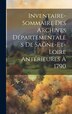 Inventaire-Sommaire Des Archives Départementales De Saône-Et-Loire Antérieures À 1790 by Anonymous, Hardcover | Indigo Chapters