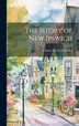 The Istory of New Ipswich by Charles Henry Chandler, Hardcover | Indigo Chapters