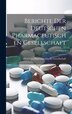 Berichte Der Deutschen Pharmaceutischen Gesellschaft; Volume 8 by Deutsche Pharmazeutische Gesellschaft, Hardcover | Indigo Chapters