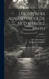 Les Voyages Advantvrevx De Fe D Mendez Pinto; Volume 2 by Fernão Mendes Pinto, Hardcover | Indigo Chapters