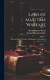 Laws of Maritime Warfare by Harold Hudson Martin, Hardcover | Indigo Chapters