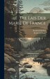 Die Lais Der Marie De France by Reinhold Köhler, Hardcover | Indigo Chapters