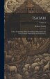 Isaiah by Robert Lowth, Hardcover | Indigo Chapters