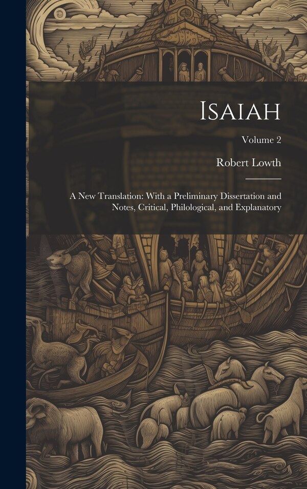 Isaiah by Robert Lowth, Hardcover | Indigo Chapters