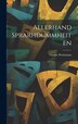 Allerhand Sprarhdummheiten by Gustav Wustmann, Hardcover | Indigo Chapters
