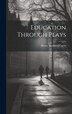 Education Through Plays by Henry Stoddard Curtis, Hardcover | Indigo Chapters