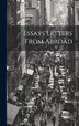 Essays Letters From Abroad by Anonymous, Hardcover | Indigo Chapters