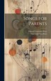 Songs for Parents by Oxford University Press, Hardcover | Indigo Chapters