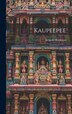 Kaupeepee by Leopold Blackman, Hardcover | Indigo Chapters