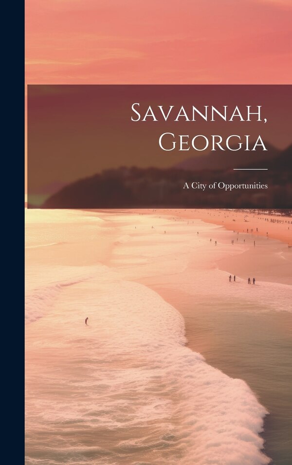 Savannah Georgia by Anonymous, Hardcover | Indigo Chapters