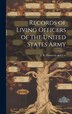 Records of Living Officers of the United States Army by L R Hamersly and Co, Hardcover | Indigo Chapters
