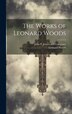 The Works of Leonard Woods, Hardcover | Indigo Chapters
