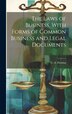 The Laws of Business With Forms of Common Business and Legal Documents by C a Fleming, Hardcover | Indigo Chapters