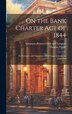 On the Bank Charter Act of 1844 by Thomas Tooke, Hardcover | Indigo Chapters