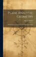 Plane Analytic Geometry by Maxime Bôcher, Hardcover | Indigo Chapters