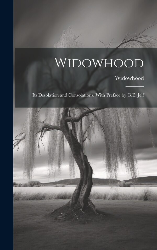 Widowhood, Hardcover | Indigo Chapters