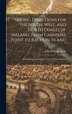 Sailing Directions for the South West and North Coasts of Ireland From Carnsore Point to Rachlin Island by John William Norie, Hardcover