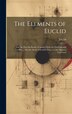 The Elements of Euclid, Hardcover | Indigo Chapters