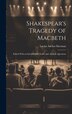 Shakespear's Tragedy of Macbeth by Lucius Adelno Sherman, Hardcover | Indigo Chapters