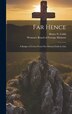 Far Hence by Henry N Cobb, Hardcover | Indigo Chapters