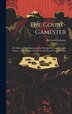 The Court-Gamester by Richard Seymour, Hardcover | Indigo Chapters