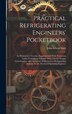 Practical Refrigerating Engineers' Pocketbook by John Edwin Starr, Hardcover | Indigo Chapters