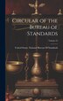 Circular of the Bureau of Standards; Volume 24 by United States National Bureau of Sta, Hardcover | Indigo Chapters