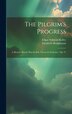 The Pilgrim's Progress by Edgar Stillman Kelley, Hardcover | Indigo Chapters