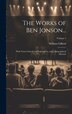 The Works of Ben Jonson. by William Gifford, Hardcover | Indigo Chapters