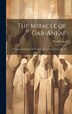The Miracle of Gar-Anlaf by Wassili Leps, Hardcover | Indigo Chapters