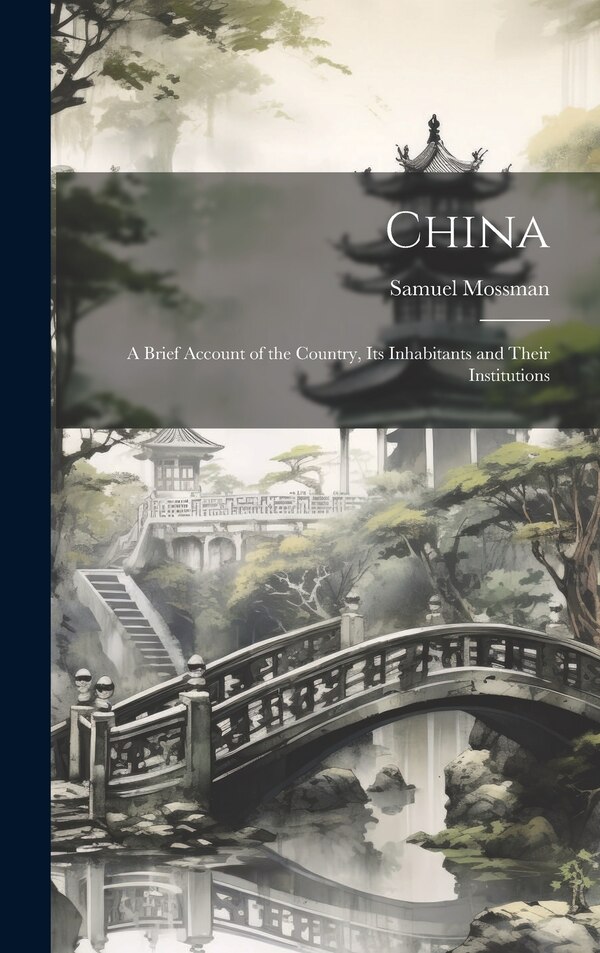 China by Samuel Mossman, Hardcover | Indigo Chapters