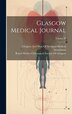 Glasgow Medical Journal; Volume 39 by Glasgow and West of Scotland Medical, Hardcover | Indigo Chapters