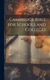 Cambridge Bible for Schools and Colleges by Anonymous, Hardcover | Indigo Chapters