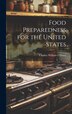 Food Preparedness for the United States by Charles William O'brien, Hardcover | Indigo Chapters